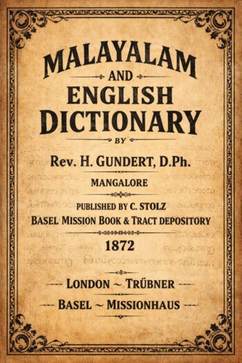 Cover image for Gundert’s Malayalam Lexicographical and Grammatical Framework